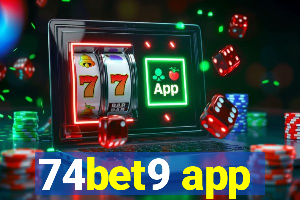 74bet9 app